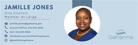 A contact information banner for Jamille Jones, City Council Member At Large for Gahanna, featuring her photo on the right. The banner includes her email (jamille.jones@gahanna.gov), council office phone number (614.342.4090), cell phone number (614.349.8566), and social media handles on Facebook and Instagram. The design includes the Gahanna city logo at the bottom right.